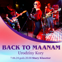 BACK TO MAANAM - Urodziny Kory