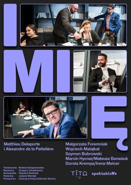 Imię - spektakl komediowy