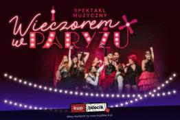 Nysa Wydarzenie Koncert Posłuchaj, jak śpiewa Paryż